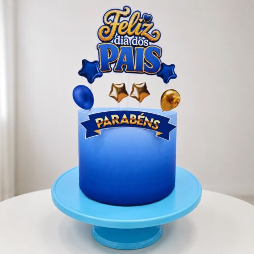 BOLO FAKE + TOPPER - FELIZ DIA DOS PAIS (AZUL)